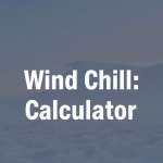Wind Chill Calculator