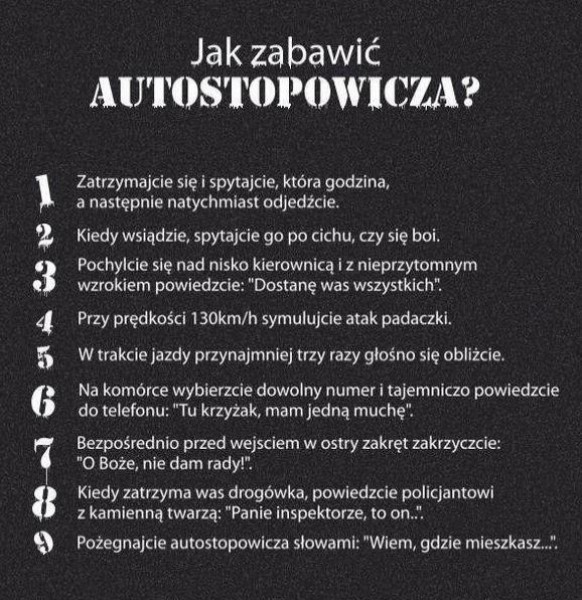 Jak zabawić autostopowicza